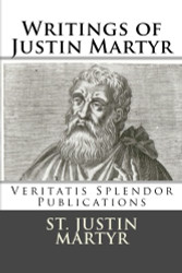 Writings of Justin Martyr