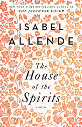 House of the Spirits: A Novel