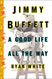 Jimmy Buffett: A Good Life All the Way