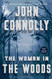 Woman in the Woods: A Thriller (16) (Charlie Parker)