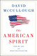 American Spirit: Who We Are and What We Stand For