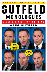 Gutfeld Monologues: Classic Rants from the Five