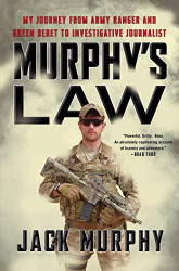 Murphy's Law: My Journey from Army Ranger and Green Beret to