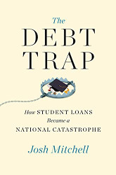 Debt Trap: How Student Loans Became a National Catastrophe