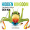 Hidden Kingdom: The Insect Life of Costa Rica