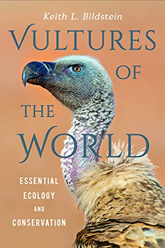 Vultures of the World: Essential Ecology and Conservation