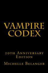 Vampire Codex: 20th Anniversary Edition