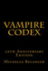 Vampire Codex: 20th Anniversary Edition
