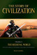 Story of Civilization: VOLUME II - The Medieval World Text Book