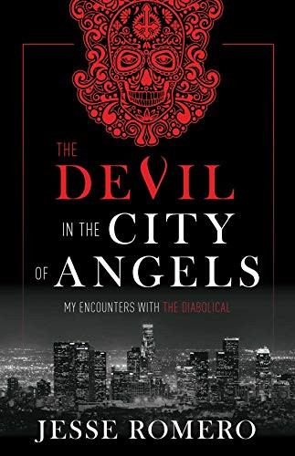 Devil in the City of Angels: My Encounters With the Diabolical
