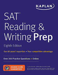 SAT Reading & Writing Prep: Over 300 Practice Questions