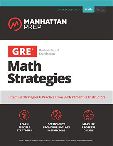 GRE Math Strategies: Effective Strategies & Practice from 99th