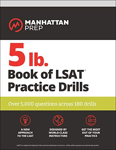 5 lb. Book of LSAT Practice Drills: Over 5000 questions across 180 drills