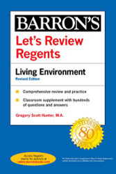 Let's Review Regents: Living Environment Revised Edition
