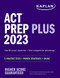 ACT Prep Plus 2023: 5 Practice Tests