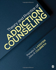 Theory and Practice of Addiction Counseling