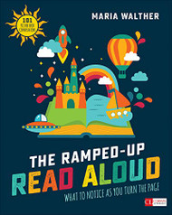 Ramped-Up Read Aloud: What to Notice as You Turn the Page
