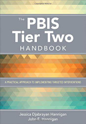 PBIS Tier Two Handbook: A Practical Approach to Implementing