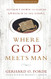 Where God Meets Man 50th Anniversary Edition