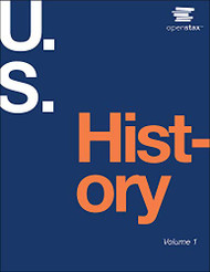 U.S. History by OpenStax ( version B&W) (Volume 1&2)