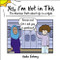 Yes I'm Hot in This: The Hilarious Truth about Life in a Hijab