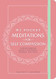 My Pocket Meditations for Self-Compassion
