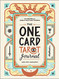 One Card Tarot Journal: 150 Prompts for Single Card Tarot Wisdom