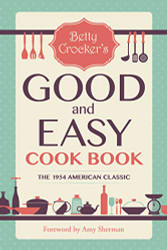 Betty Crocker's Good and Easy Cook Book