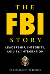 FBI Story: Leadership Integrity Agility Integration