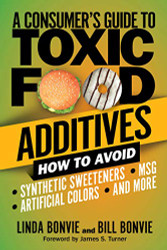 Consumer's Guide to Toxic Food Additives