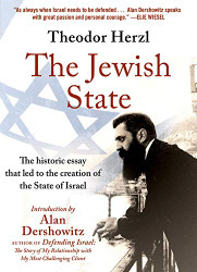 Jewish State: The Historic Essay that Led to Creation of