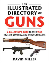 Illustrated Directory of Guns