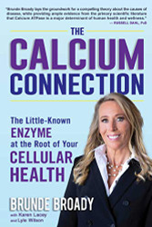 Calcium Connection: The Little-Known Enzyme at the Root of