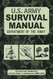 Official U.S. Army Survival Manual Updated