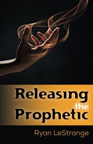 Releasing the Prophetic