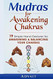 Mudras for Awakening Chakras