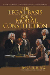 Legal Basis for a Moral Constitution