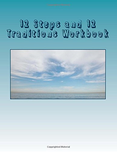 12 Steps and 12 Traditions Workbook