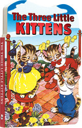Three Little Kittens - Board Book.