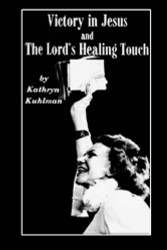 Vistory in Jesus and The Lord's Healing Touch