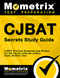 CJBAT Secrets Study Guide