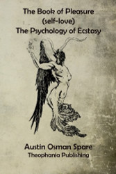 Book of Pleasure: The Psychology of Ecstasy