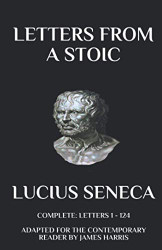 Letters from a Stoic: Complete