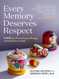 Every Memory Deserves Respect: EMDR the Proven Trauma Therapy