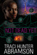 Not Dead Yet: A Guardian Novel