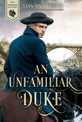 Unfamiliar Duke (Georgian Gentleman #4)
