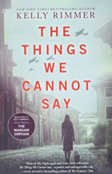 Things We Cannot Say: A Novel