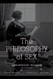 Philosophy of Sex