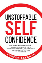 Unstoppable Self Confidence