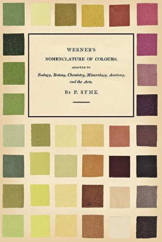 Werner's Nomenclature of Colours - Adapted to Zoology
